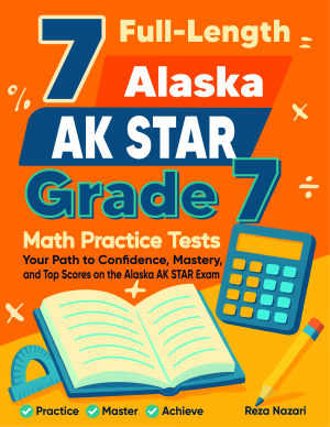 7 Alaska AK STAR Grade 7 Math Practice Tests cover