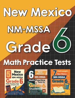 New Mexico NM-MSSA Grade 6 Math Preparation Bundle