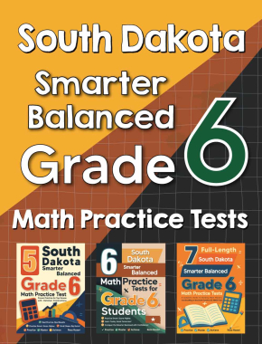 South Dakota Smarter Balanced Grade 6 Math Preparation Bundle