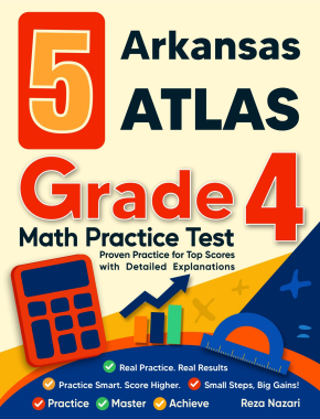 5 Arkansas ATLAS Grade 4 Math Practice Tests