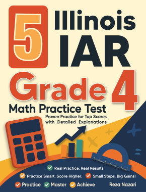 5 Illinois IAR Grade 4 Math Practice Tests