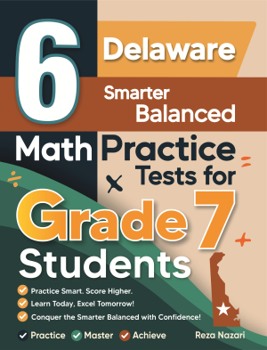 6 Delaware Smarter Balanced Grade 7 Math Practice Tests cover