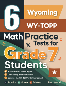 6 Wyoming WY-TOPP Grade 7 Math Practice Tests cover
