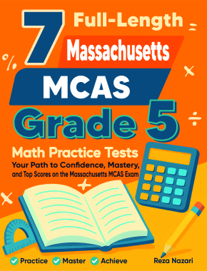 7 Massachusetts MCAS Grade 5 Math Practice Tests