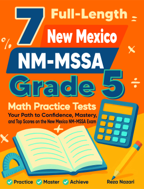 7 New Mexico NM-MSSA Grade 5 Math Practice Tests