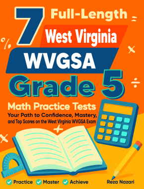 7 West Virginia WVGSA Grade 5 Math Practice Tests