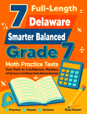 7 Delaware Smarter Balanced Grade 7 Math Practice Tests