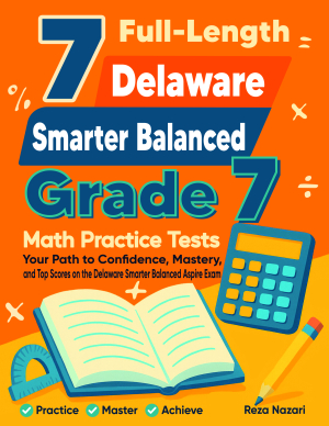 7 Delaware Smarter Balanced Grade 7 Math Practice Tests cover