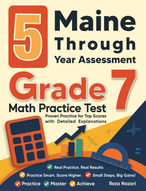 5 Maine Through Year Assessment Grade 7 Math Practice Tests cover