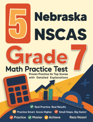 5 Nebraska NSCAS Grade 7 Math Practice Tests cover