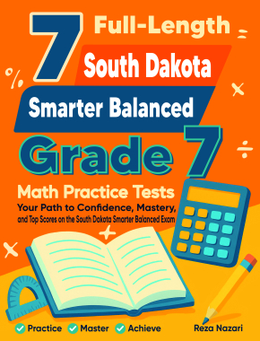 7 South Dakota Smarter Balanced Grade 7 Math Practice Tests