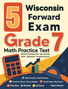 5 Wisconsin Forward Exam Grade 7 Math Practice Tests