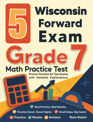 5 Wisconsin Forward Exam Grade 7 Math Practice Tests cover