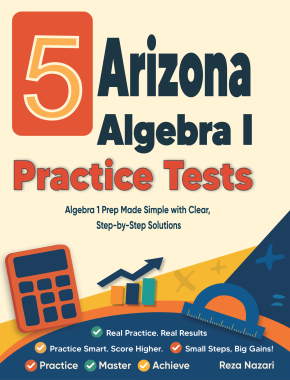 5 Arizona AASA Algebra I Practice Tests