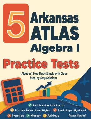 5 Arkansas ATLAS Algebra I Practice Tests