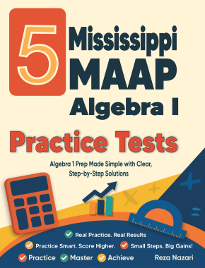 5 Mississippi MAAP Algebra I Practice Tests