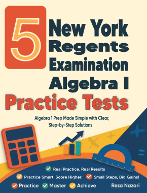5 New York Regents Algebra I Practice Tests
