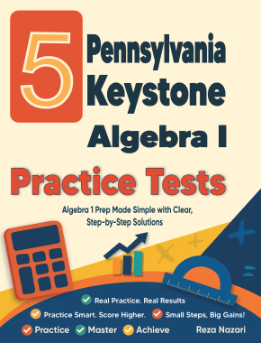 5 Pennsylvania Keystone Algebra I Practice Tests