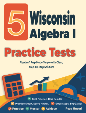 5 Wisconsin Forward Exam Algebra I Practice Tests