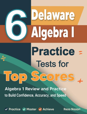6 Delaware Smarter Balanced Algebra I Practice Tests for Top Scores
