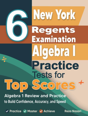 6 New York Regents Algebra I Practice Tests for Top Scores