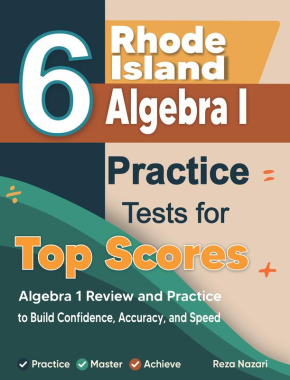 6 Rhode Island RICAS Algebra I Practice Tests for Top Scores