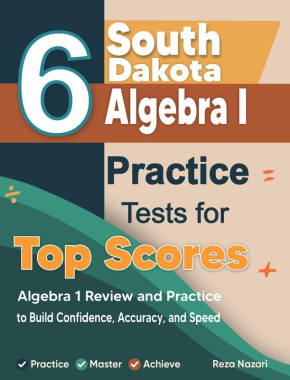 6 South Dakota Smarter Balanced Algebra I Practice Tests for Top Scores