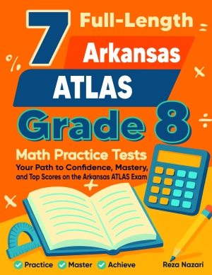 7 Arkansas ATLAS Grade 8 Math Practice Tests cover