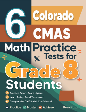 6 Colorado CMAS Grade 8 Math Practice Tests