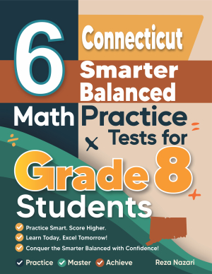 6 Connecticut Smarter Balanced Grade 8 Math Practice Tests cover