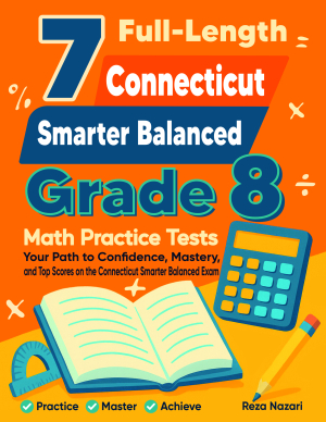 7 Connecticut Smarter Balanced Grade 8 Math Practice Tests cover