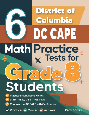 6 District of Columbia DC CAPE Grade 8 Math Practice Tests cover