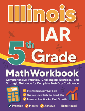 Illinois IAR 5th Grade Math Workbook