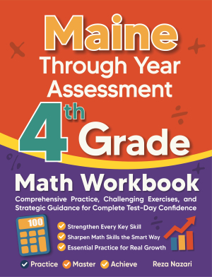 Maine Through Year Assessment 4th Grade Math Workbook cover