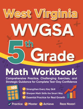 West Virginia WVGSA 5th Grade Math Workbook