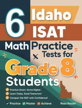6 Idaho ISAT Grade 8 Math Practice Tests