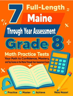 7 Maine TYA Grade 8 Math Practice Tests