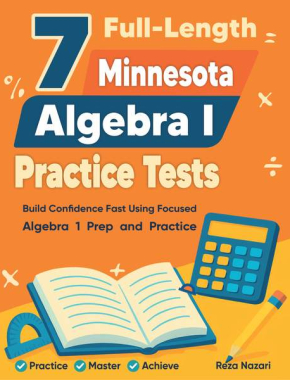 7 Minnesota Algebra I Practice Tests