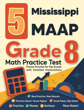 5 Mississippi MAAP Grade 8 Math Practice Tests