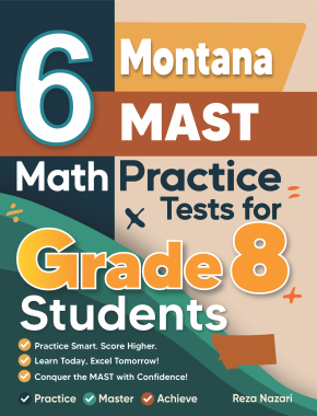 6 Montana MAST Grade 8 Math Practice Tests