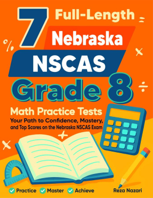 7 Nebraska NSCAS Growth Grade 8 Math Practice Tests cover