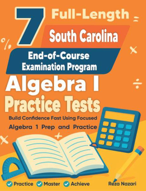 7 South Carolina EOC Algebra I Practice Tests