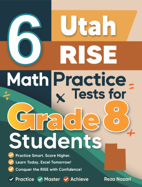 6 Utah RISE Grade 8 Math Practice Tests