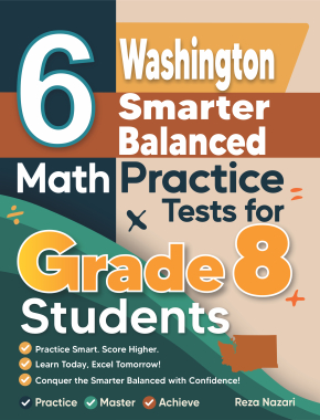 6 Washington Smarter Balanced Grade 8 Math Practice Tests
