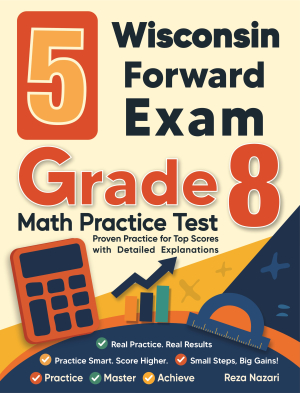 5 Wisconsin Forward Exam Grade 8 Math Practice Tests cover