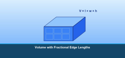 Grade 6 Math: Volume with Fractional Edge Lengths