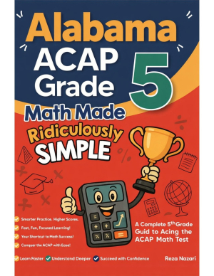 Alabama ACAP Grade 5 Math Made Ridiculously Simple cover