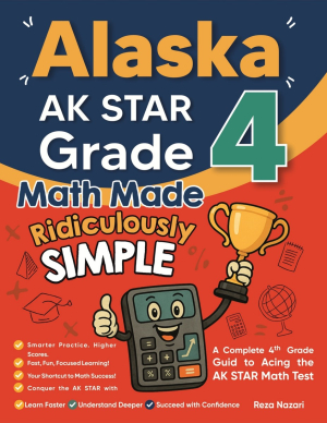 Alaska AK STAR Grade 4 Math Made Ridiculously Simple cover