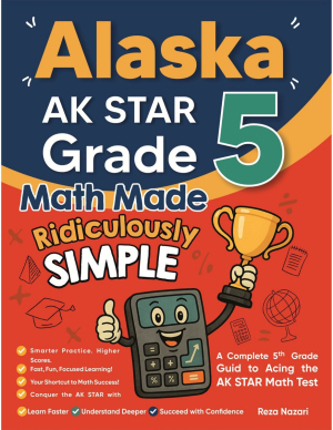 Alaska AK STAR Grade 5 Math Made Ridiculously Simple cover