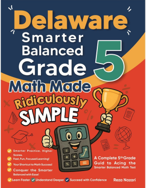 Delaware Smarter Balanced Grade 5 Math Made Ridiculously Simple cover